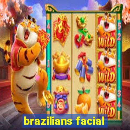 brazilians facial